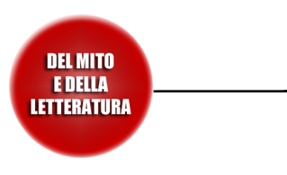 del mito e della letteratura